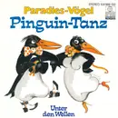 7inch Vinyl Single - Paradiesvögel - Pinguin-Tanz