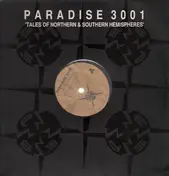 Paradise 3001 - Tales Of Northern & Southern Hemispheres