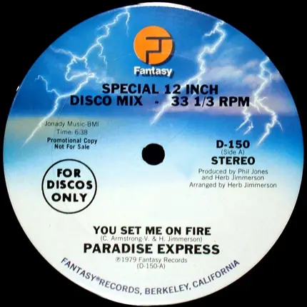 Paradise Express - You Set Me On Fire / We Are One
