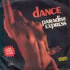 7inch Vinyl Single - Paradise Express - Dance / Poinciana