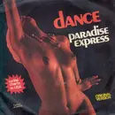 7inch Vinyl Single - Paradise Express - Dance / Poinciana