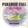 12inch Vinyl Single - Paradise Fall - 7 Seconds