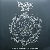 Paradise Lost - Drown In Darkness - The Early Demos