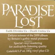 LP - Paradise Lost - Faith Divides Us - Death Unites Us - 180g, incl. CD, Still Sealed