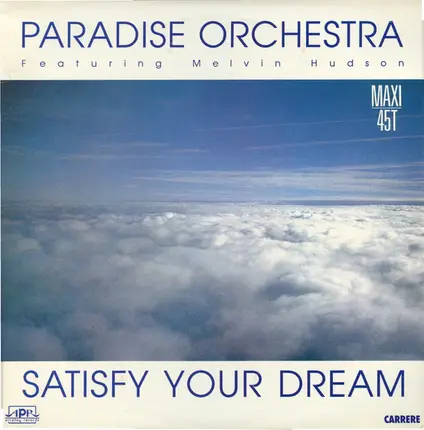 Paradise Orchestra - Satisfy Your Dream