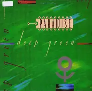 Paradise Programme - Deep Green (Remixes)