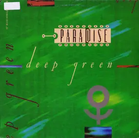 Paradise Programme - Deep Green (Remixes)