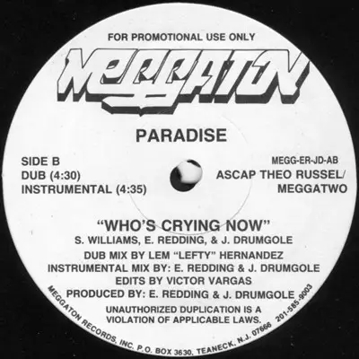 Paradise - Who's Crying Now
