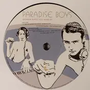Paradise Boys - Gonna Make You Mine E.P.