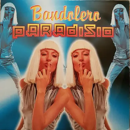 Paradisio - Bandolero