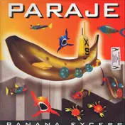 Paraje - Banana Excess
