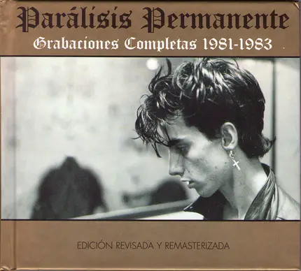 Parálisis Permanente - Grabaciones Completas 1981-1983