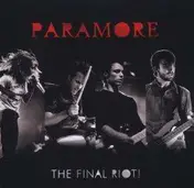 Paramore - The Final Riot