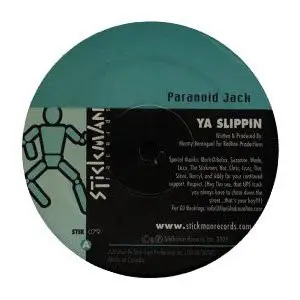Paranoid Jack - Ya Slippin