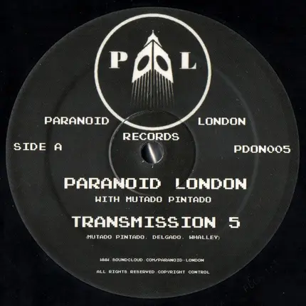 Paranoid London / Mutado Pintado - Transmission 5