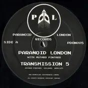 Paranoid London - Transmission 5
