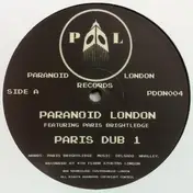 Paranoid London - Paris Dub 1/ Live At The Warehouse Proje