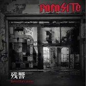 PARASITE - Zankyo
