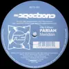 12'' - Pariah - Meridian / Cascade