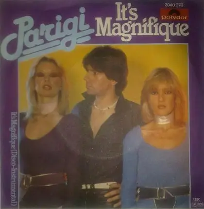 Parigi - It's Magnifique / It's Magnifique (Disco-Instrumental)