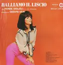 LP - Paride Miglioli E Il Suo Complesso Fisarmonica Cesare Vaia - Balliamo Il Liscio