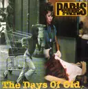 12inch Vinyl Single - Paris - The Days Of Old