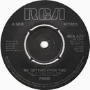 7inch Vinyl Single - Paris - No Getting Over You