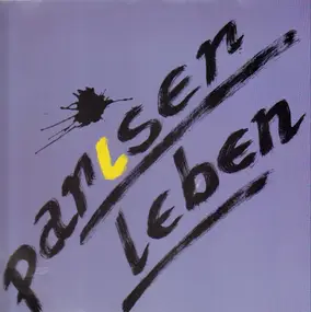 Pariser Leben - Pariser Leben