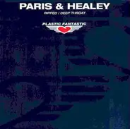 Paris & Healey - Ripped / Deep Throat