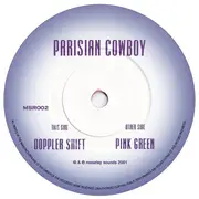 7inch Vinyl Single - Parisian Cowboy - Doppler Shift