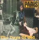 12inch Vinyl Single - Paris - The Days Of Old - Still Sealed