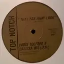 12inch Vinyl Single - Paris Tolfree & Dallisa Williams - That Far Away Look