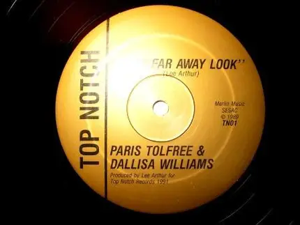 Paris Tolfree & Dallisa Williams - That Far Away Look