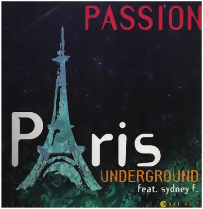 Paris Underground - Passion (Move around)
