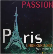 12inch Vinyl Single - Paris Underground - Passion (Move Around)