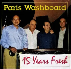 Paris Washboard - 15 Years Fresh