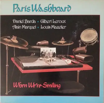 Paris Washboard - When We're Smiling