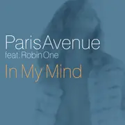 12'' - Paris Avenue Feat. Robin One - In My Mind