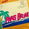 12inch Vinyl Single - Paris Brune - Y'A Qu'À Zouker