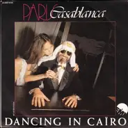 Paris Casablanca - Dancing In Cairo