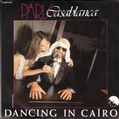 Paris Casablanca - Dancing In Cairo