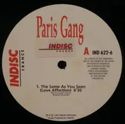 12inch Vinyl Single - Paris Gang - The Same As You Seen