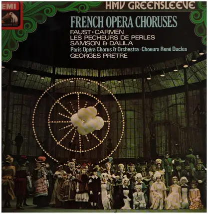Paris Opéra Chorus & Orch., Choeurs René Duclos, G.Pretre - French Opera Choruses