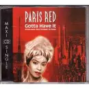 CD Single - Paris Red - Gotta Have It