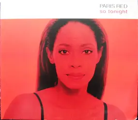 Paris Red - So Tonight