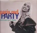 12inch Vinyl Single - Paris Red - Party (Remixed By 3-Nuts)