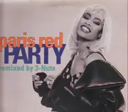 12inch Vinyl Single - Paris Red - Party (Remixed By 3-Nuts)