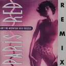 12inch Vinyl Single - Paris Red - Ain't No Mountain High Enough Remix