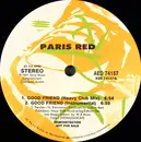 12inch Vinyl Single - Paris Red - Good Friend - promo copy