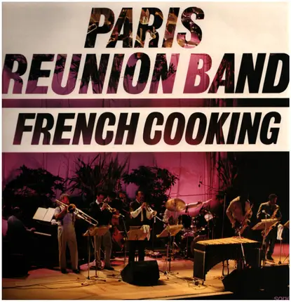 Paris Reunion Band - French Cooking